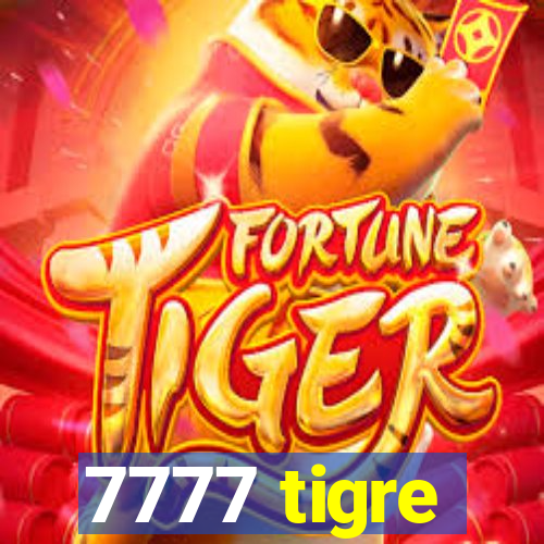 7777 tigre